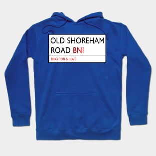 Old Shoreham Road Brighton Hoodie